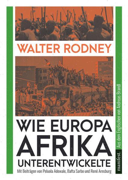 Walter Rodney: Wie Europa Afrika unterentwickelte (German language, 2023, Manifest Verlag)