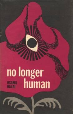 Osamu Dazai: No longer human (Hardcover, 2022, New Directions Publishing Corporation)