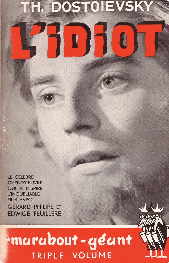 Fyodor Dostoevsky: L'idiot (French language, Gerard et Co.)