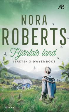  Nora Roberts: Hjärtats land (Hardcover, Swedish language, 2023, Albert Bonniers Förlag)