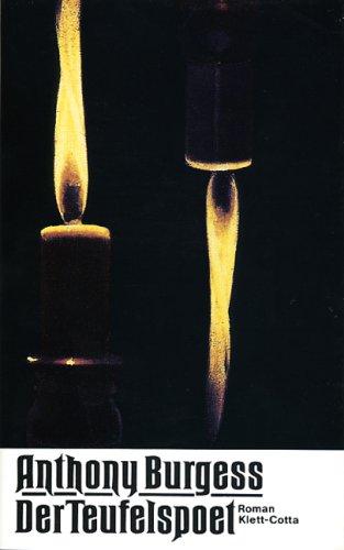 Anthony Burgess: Der Teufelspoet. (Hardcover, German language, 1995, Klett-Cotta)