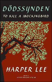 Jadwiga P. Westrup, Harper Lee: Dödssynden (Hardcover, Swedish language, 2016, Bonniers)