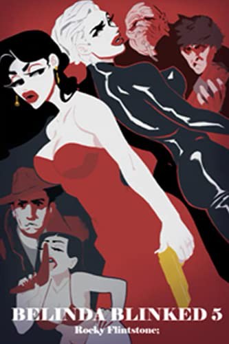 Rocky Flintstone, Mouldy Wood: Belinda Blinked 5 (Paperback, 2019, Independently published)