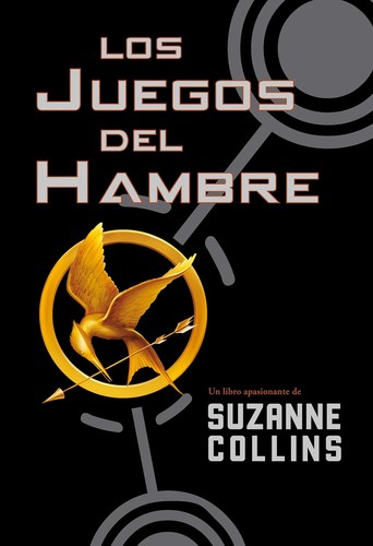 Suzanne Collins: Los juegos del hambre (Spanish language, 2009, Oceano Travesía)