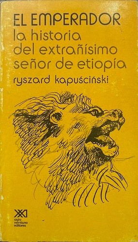 Ryszard Kapuściński: El emperador (Paperback, Spanish language, 1980, Siglo XXI)