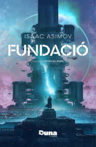 Айзек Азимов: Fundació (Català language, 2022, Duna llibres)