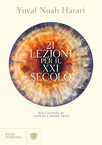 Yuval Noah Harari: 21 lezioni per il XXI secolo (Italian language, 2018)