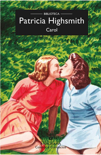 Patricia Highsmith: Carol (Paperback, Español language, 2022, Anagrama)