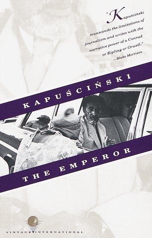 Ryszard Kapuściński: The Emperor (Paperback, 1989, Vintage)