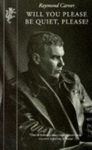 Raymond Carver: Will You Please Be Quiet, Please ? (Spanish language, 1997, Harvill Press)