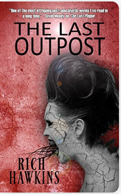 Rich Hawkins: The Last Outpost (EBook, 2014)