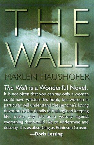 Marlen Haushofer, Shaun Whiteside: The Wall (Paperback, 1999, Cleis Press)
