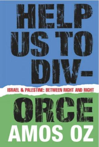 Amos Oz: Help us to divorce (Paperback, 2004, Vintage)