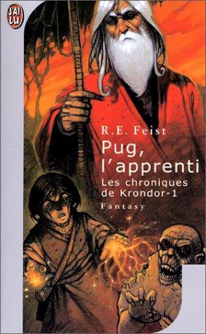 Raymond E. Feist, Antoine Ribes: Les Chroniques de Krondor, tome 1 (Paperback, French language, 2001, J'ai Lu)