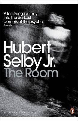 Hubert Selby, Jr.: The Room (2011, Penguin Books)