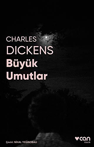 Charles Dickens, Charles Dickens (duplicate): Büyük Umutlar (Paperback, Can Yayinlari)
