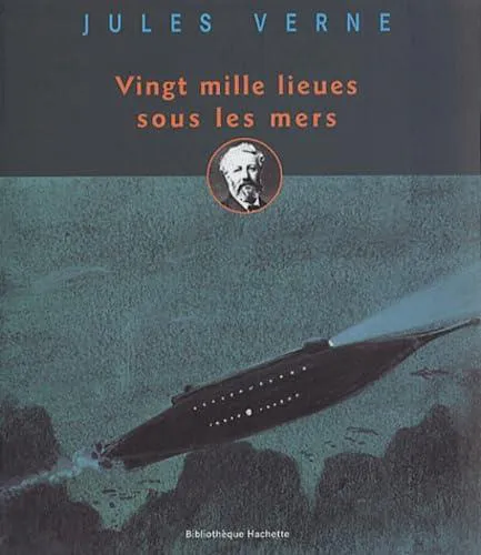 Jules Verne, Serge Micheli, Francois Riviere: Vingt mille lieues sous les mers (French language, 2001, Hachette)