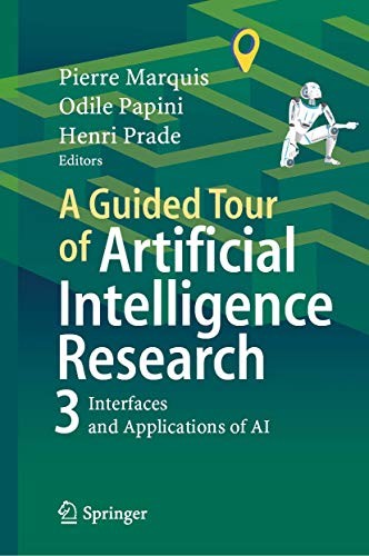 Pierre Marquis, Odile Papini, Henri Prade: A Guided Tour of Artificial Intelligence Research : Volume III (Hardcover, 2020, Springer)