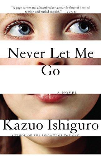 Kazuo Ishiguro: Never Let Me Go (Hardcover, 2005, Alfred A. Knopf)