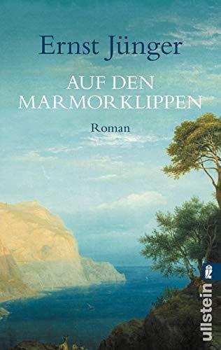 Ernst Jünger: Auf den Marmorklippen (German language, Ullstein Verlag)