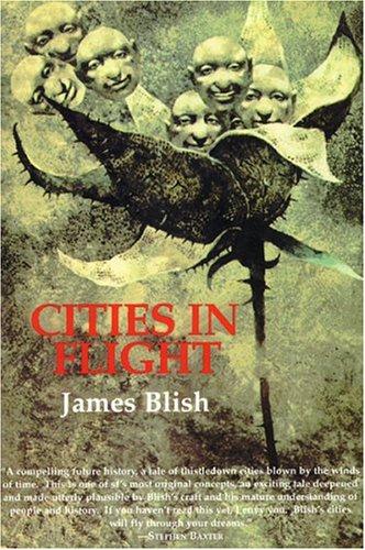 James Blish: Cities in Flight (2004, Overlook TP)