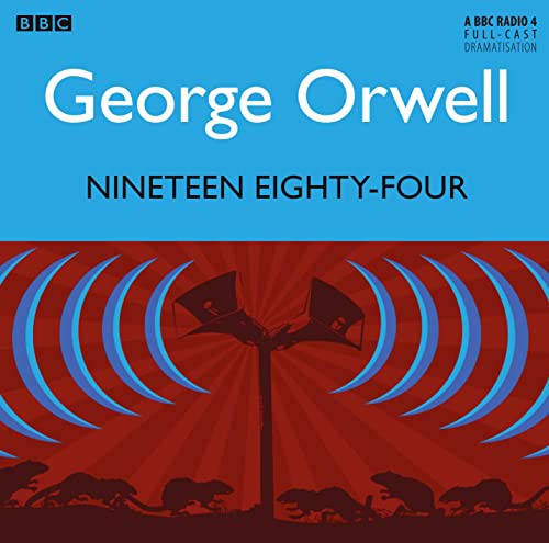 George Orwell, Jonathan Scott Holloway, Jonathan Holloway: Nineteen Eighty-four (AudiobookFormat, 2013, BBC Books)