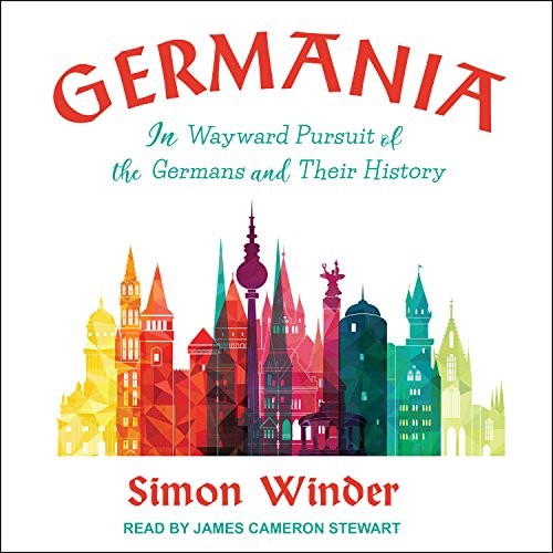 Simon Winder: Germania (AudiobookFormat, 2018, Tantor Audio)