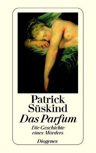 Patrick Süskind: Das Parfum (Paperback, German language, 1994, Diogenes)