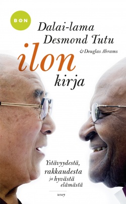 Dalai Lama XIV: Ilon kirja (Hardcover, Finnish language, 2017, Werner Söderström Osakeyhtiö)