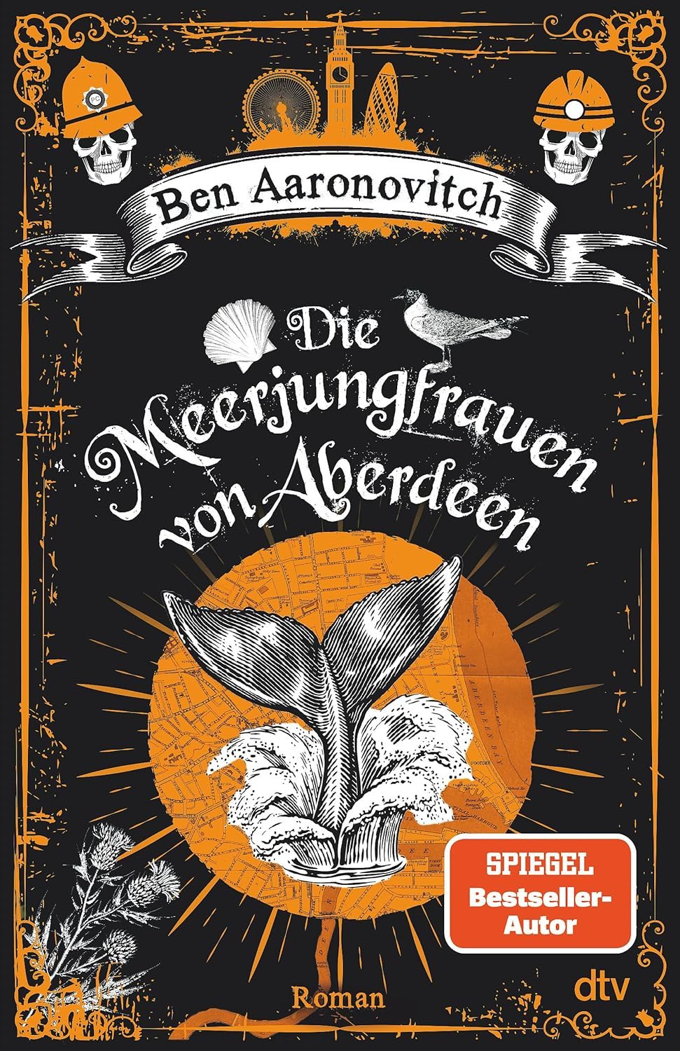 Ben Aaronovitch: Die Meerjungfrauen von Aberdeen (Hardcover, German language, 2025, ‎ DTV)