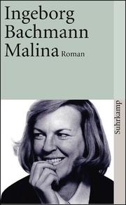 Ingeborg Bachmann: Malina (Paperback, German language, 1980, Suhrkamp Verlag)