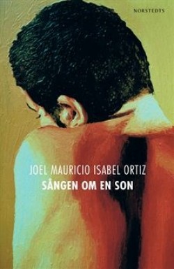 Sången om en son (Hardcover, Swedish language, 2018, Norstedts)