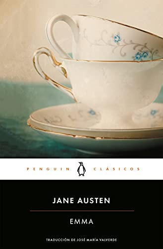 Jane Austen, José María Valverde Pacheco translator: Emma (Paperback, 2015, PENGUIN CLASICOS)