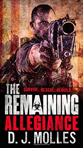 D. J. Molles: The Remaining (Paperback, Orbit)