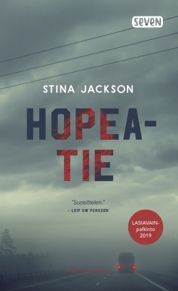Jaana Nikula, Stina Jackson: Hopeatie (Hardcover, Finnish language, 2020, Otava)
