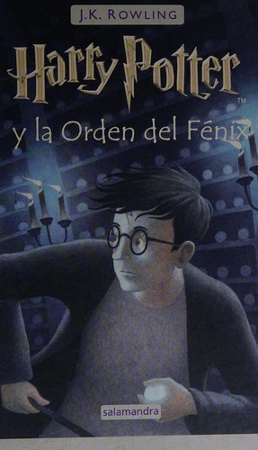 J.K. Rowling, Empty Author: Harry Potter y la Orden del Fenix (Spanish language, 2012, Salamandra)