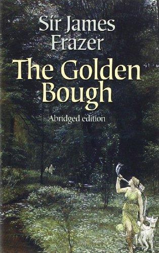James George Frazer: The Golden Bough