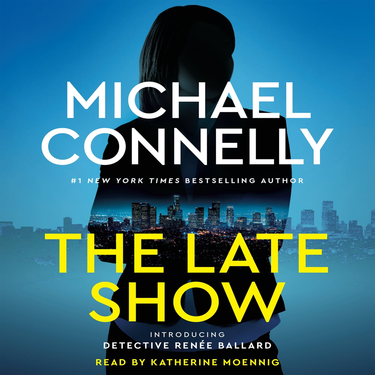 Michael Connelly: The Late Show (AudiobookFormat, 2017, Hachette Audio)