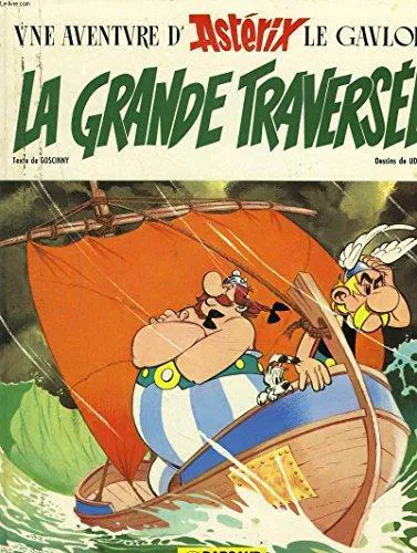 René Goscinny: La Grande traversée (French language, 1975)