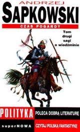 Andrzej Sapkowski: Czas pogardy (Polish language, 1995, SuperNOWA)
