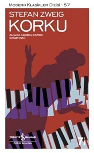 Stefan Zweig: Korku (Paperback, 2018, Bankas Kltr Yaynlar, İş Bankası Kültür Yayınları)