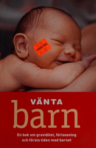 Ulla Björklund: Vänta barn (Swedish language, 2012, Gothia)