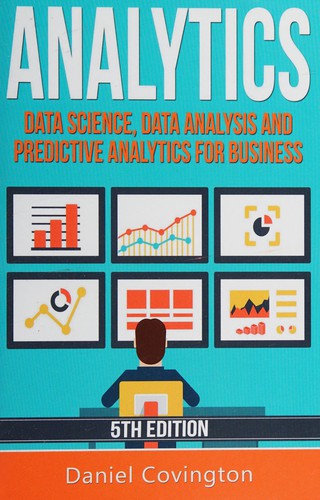 Daniel Covington: Analytics (2016, [CreateSpace Independent Publishing Platform])