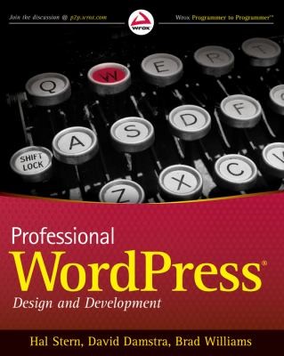 Brad Williams: Professional Wordpress Design And Development (2010, Wrox Press)