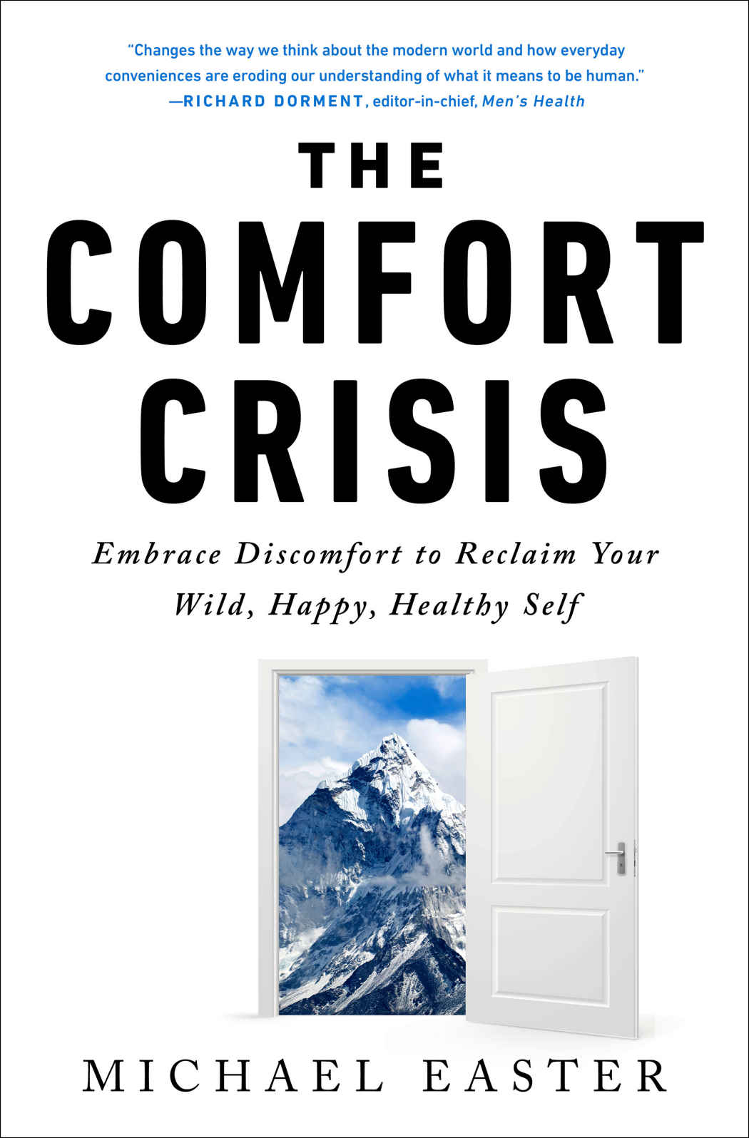 Michael Easter: The Comfort Crisis (EBook, 2021, Rodale Books)