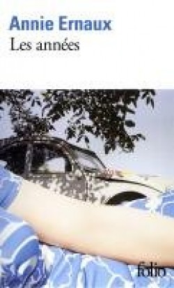 Annie Ernaux: Les années (Hardcover, fra language, 2009, Gallimard)