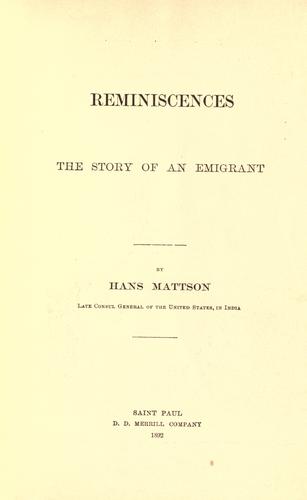 Mattson, Hans: Reminiscences (1892, D.D. Merrill company)