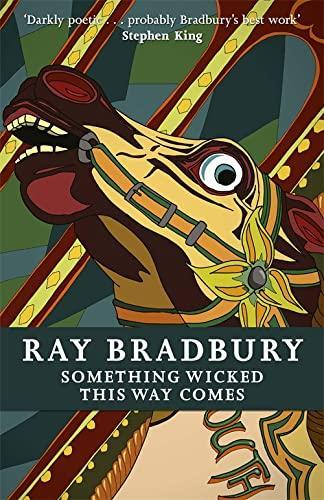 Howard Hughes, Ray Bradbury: Something Wicked This Way Comes (Paperback, 2015, GOLLANCZ, imusti)
