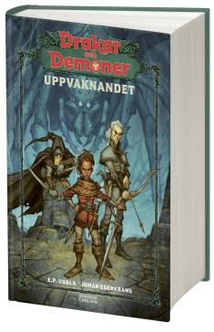 E.P Uggla: Drakar och Demoner. Uppvaknandet (Hardcover, Swedish language, 2023, Bonnier Carlsen)