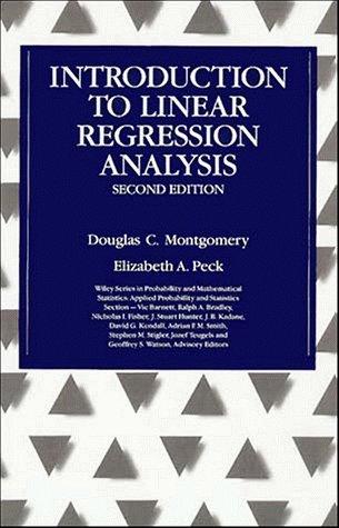 Douglas C. Montgomery: Introduction to linear regression analysis (1992, Wiley)